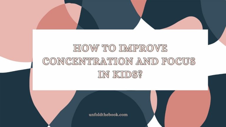 how to improve concentration in kids