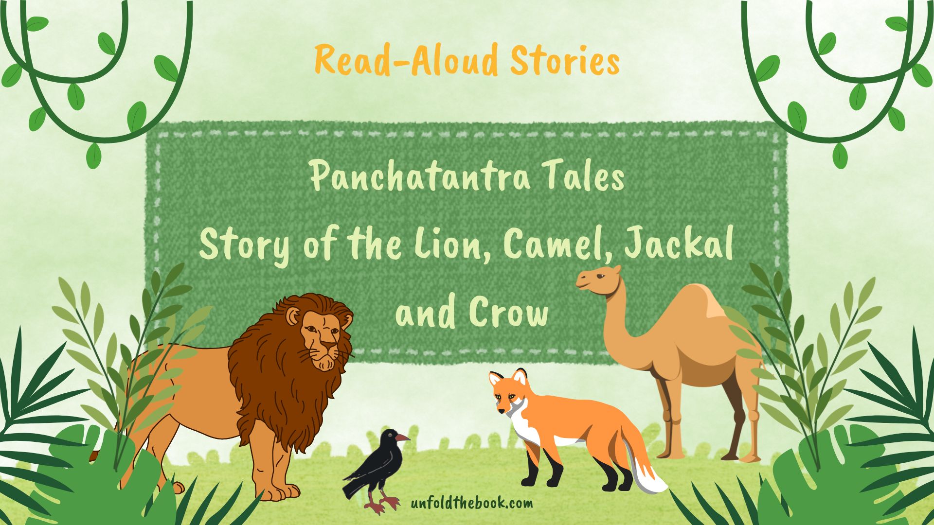 Lion and camel story, Panchatantra stories for kids, foolish camel story, moral story for kids, animal stories with moral, Indian fables, short moral story, kids bedtime story, read aloud story, trust and betrayal story for kids, friendship story for kids